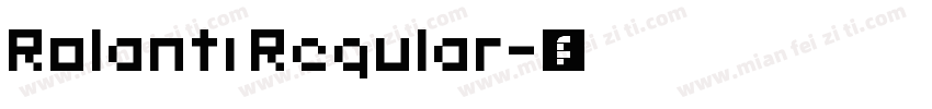 Rolanti Regular字体转换